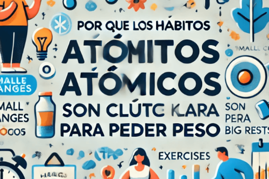 hábitos atómicos para perder peso
