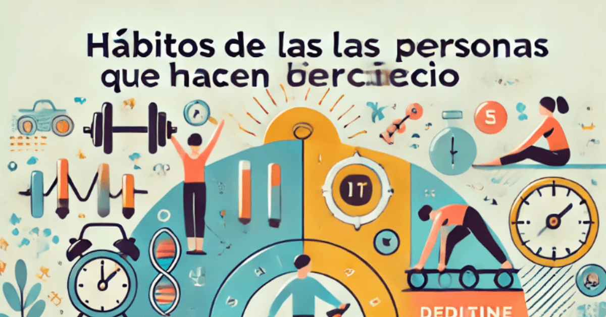 Hábitos de las personas que hacen ejercicio