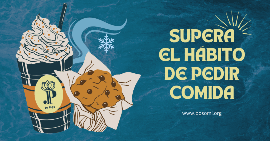 supera el hábito de pedir comida de una manera fácil y sencilla