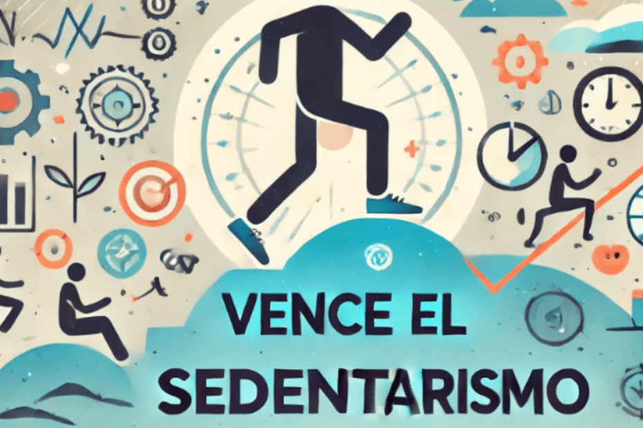 vence el sedentarismo